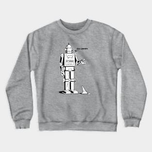 Oh Crap Crewneck Sweatshirt